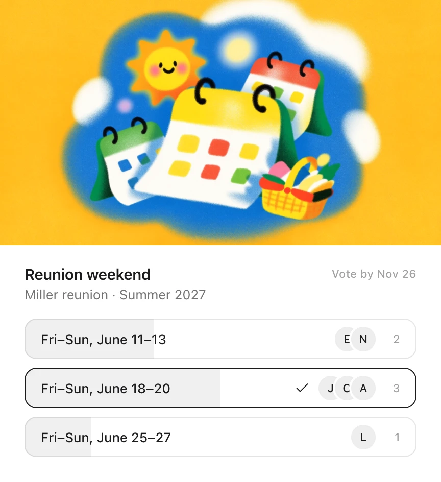 An Idle card: the Reunion weekend vote for the Miller reunion in summer 2027, under a drawing of calendars and a smiling sun, with three June weekends to choose from, June 18–20 ahead on three votes, and voting open until November 26